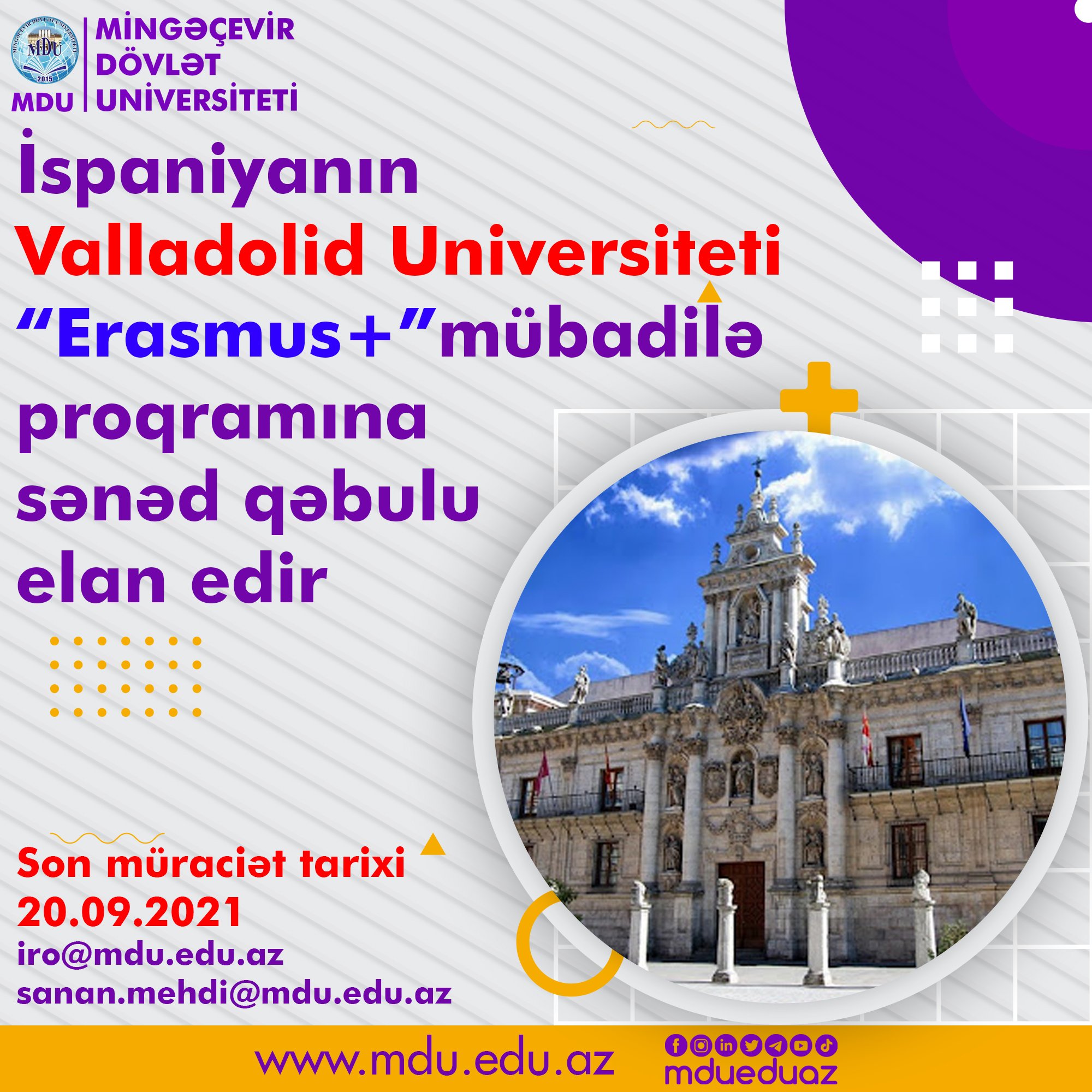 İspaniya Krallığının Valladolid şəhərində yerləşən Valladolid Universiteti  ...