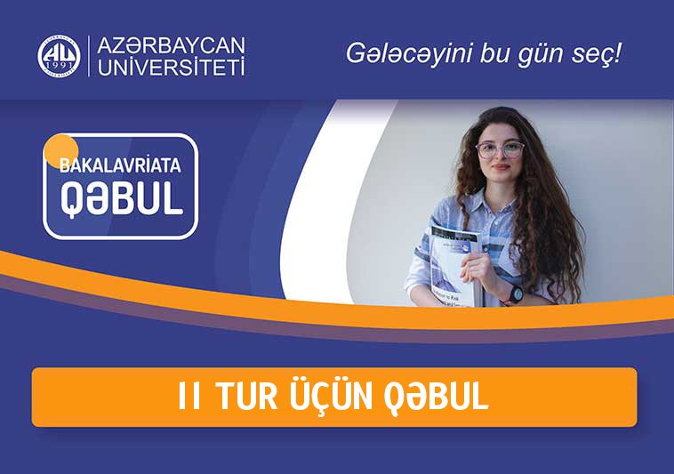 Azərbaycan Universiteti II tur üçün qəbul elan edir