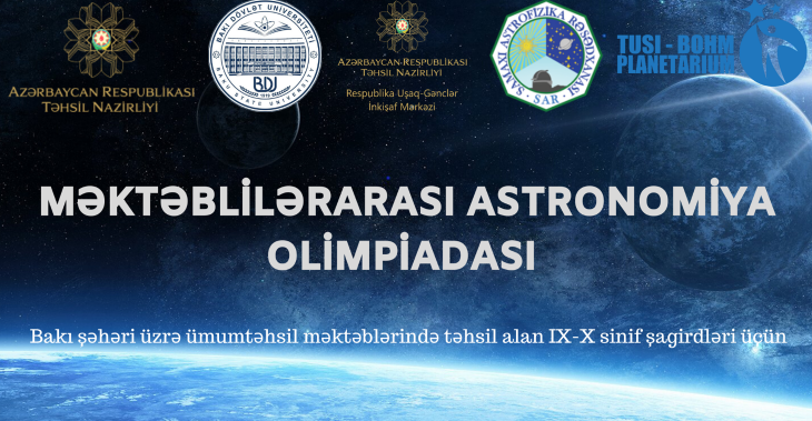 “Məktəblilərarası astronomiya olimpiadası”nın nəticələri məlum olub